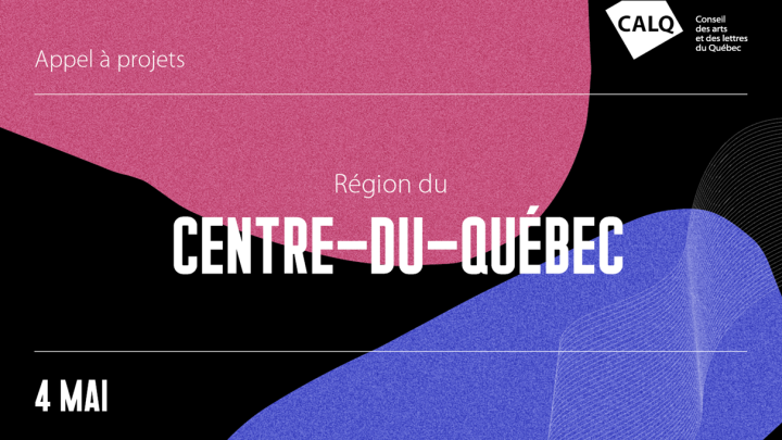 Investissement de 780 000 $ pour les arts et les lettres au Centre-du-Québec