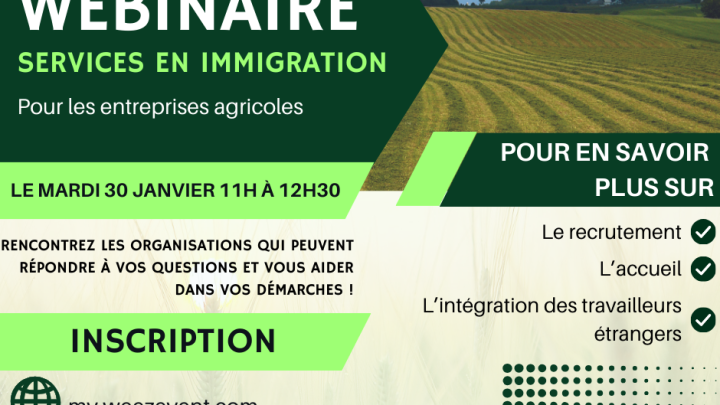 Webinaire - Services en immigration pour les entreprises agricoles
