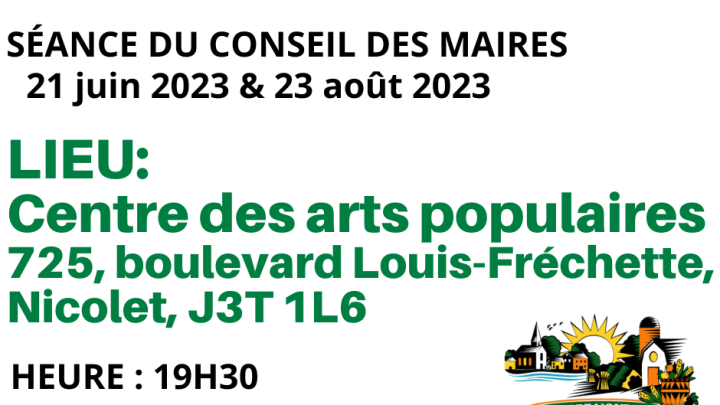 CHANGEMENT DE LIEU : CONSEIL DES MAIRES - 21 JUIN ET 23 AOÛT