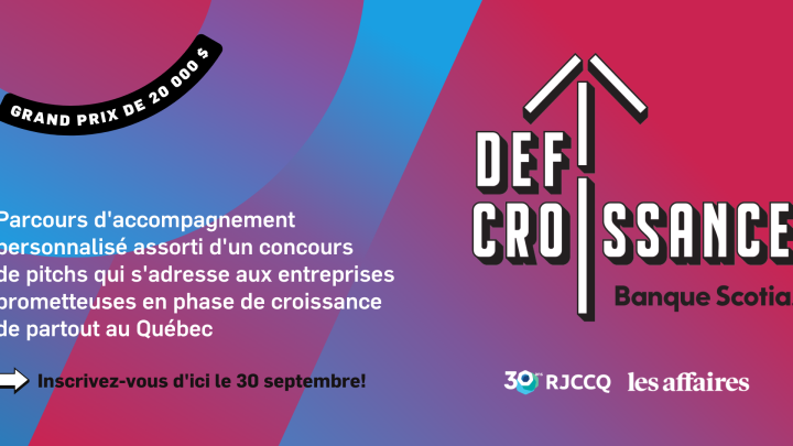 Les inscriptions pour le Défi Croissance @Banque Scotia sont ouvertes!
