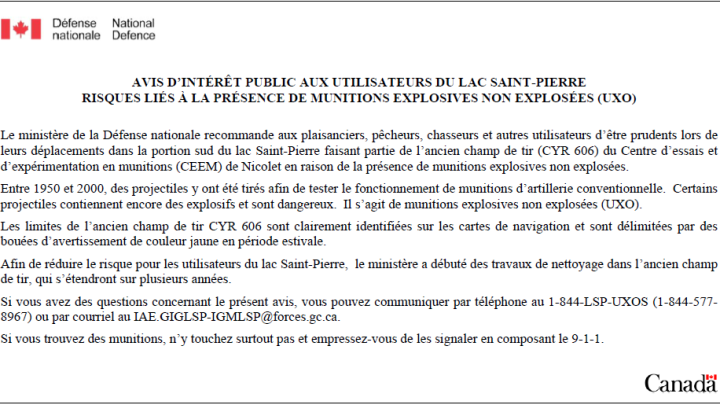 AVIS D'INTÉRÊT PUBLIC AUX UTILISATEURS DU LAC SAINT-PIERRE RISQUES LIÉS À LA PRÉSENCE DE MUNITIONS EXPLOSIVES NON EXPLOSÉES (UXO)