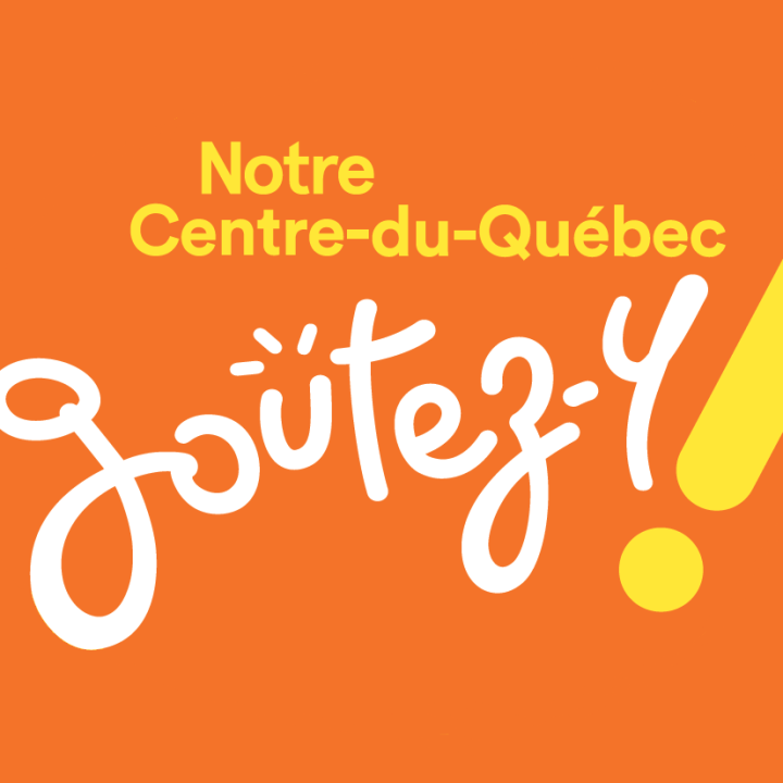NOTRE CENTRE-DU-QUÉBEC, GOÛTEZ-Y! LANCEMENT D'UNE CAMPAGNE DE PROMOTION DES BOUTIQUES EN LIGNE ET DES MARCHÉS VIRTUELS