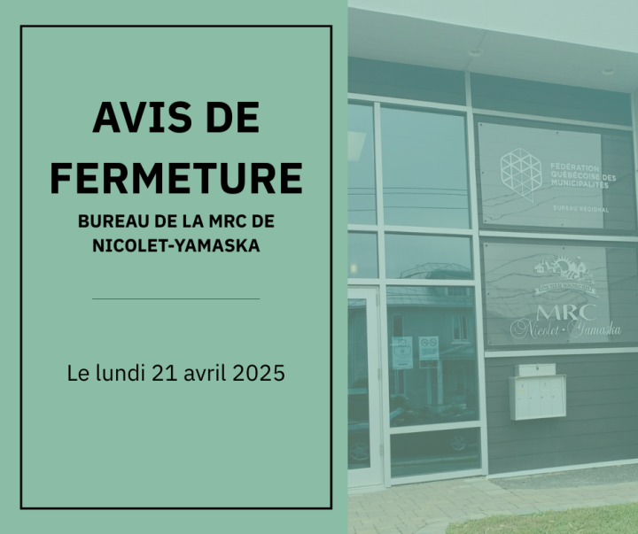 Congé de Pâques : Fermeture du bureau de la MRC de Nicolet-Yamaska