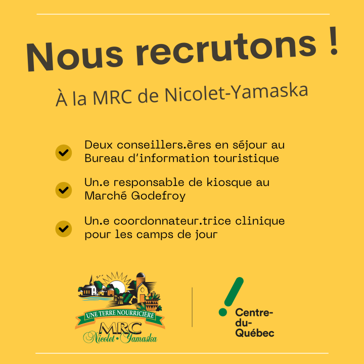 La MRC de Nicolet-Yamaska ouvre quatre postes estivaux pour démontrer son engagement